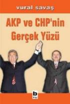 AKP ve CHPnin Gerçek Yüzü