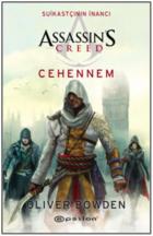 Assassins Creeds Suikastçının İnancı Cehennem