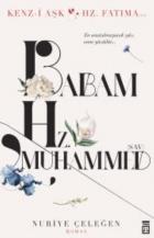 Babam Hz. Muhammed