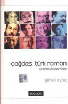 Çağdaş Türk Romanı Üzerine İncelemeler