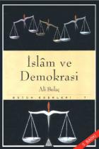 İslam ve Demokrasi Bütün Eserleri 7 Teokrasi ve Totaliterizm
