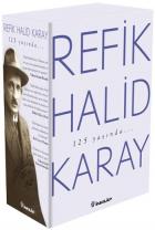 Refik Halid Karaydan Türk Edebiyatının En Seçkin Eserleri 2