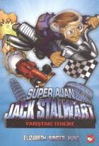Süper Ajan Jack Stalwart-8: Yarıştaki Tehlike