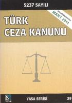 Türk Ceza Kanunu 2011 5237 Sayılı Yeni Kanun