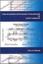 Türk Müziğinde Çokseslilik Uygulamaları ve İlerici Armonisi