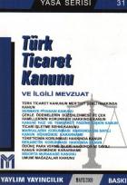 Türk Ticaret Kanunu ve İlgili Mevzuat 2012