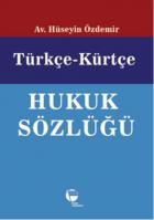 Türkçe - Kürtçe Hukuk Sözlüğü