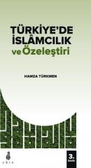 Türkiyede İslamcılık ve Özeleştiri