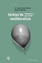 Türkiye'de Neoliberalizm "Demokrasi ve Ulus Devlet"