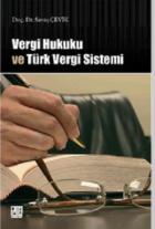 Vergi Hukuku ve Türk Vergi Sistemi