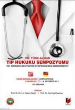 8. Türk, Alman Tıp Hukuku Sempozyumu