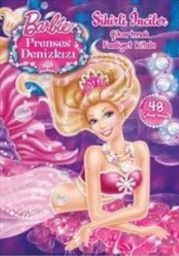 Barbie Prenses Denizkızı Sihirli İnciler Çıkartmalı Faaliyet Kitabı %2