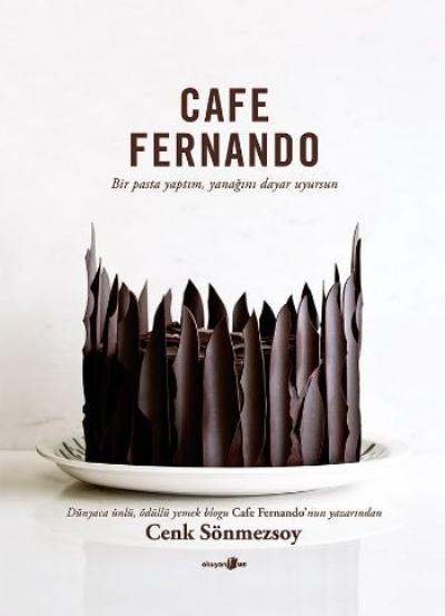 Cafe Fernando Bir Pasta Yaptım Yanağını Dayar Uyursun %17 indirimli Ce
