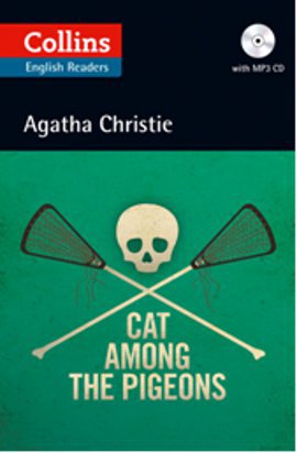 Cat Among the Pigeons + CD (Agatha Christie Readers)