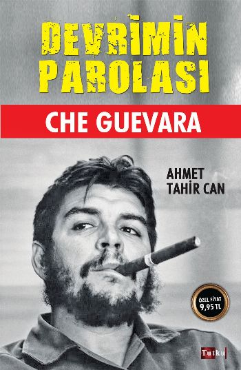 Devrimin Parolası Che Guevara %17 indirimli Ahmet Tahir Can