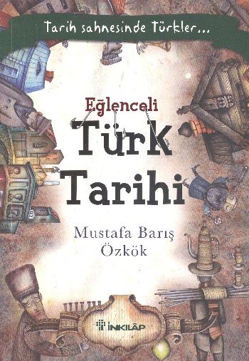 Eğlenceli Türk Tarihi %17 indirimli Mustafa Barış Özkök