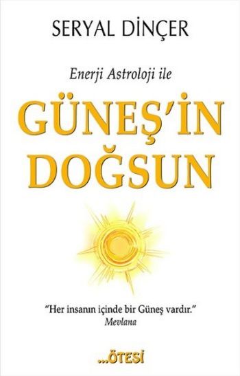 Enerji Astroloji ile Güneşin Doğsun