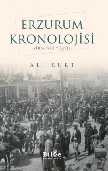 Erzurum Kronolojisi - Yirminci Yüzyıl