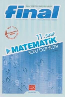 Final 11. Sınıf Matematik Soru Bankası