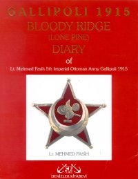 Gallipoli 1915 (Bloody Ridge Diary)