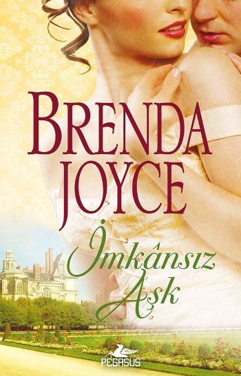 İmkansız Aşk %25 indirimli Brenda Joyce