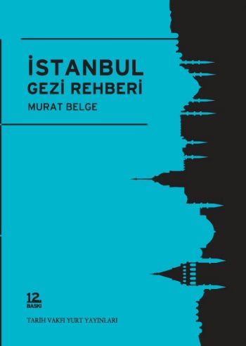 İstanbul Gezi Rehberi