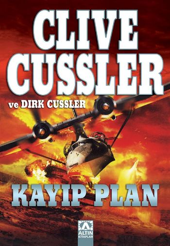 Kayıp Plan %17 indirimli Clive Cussler-Dirk Cussler