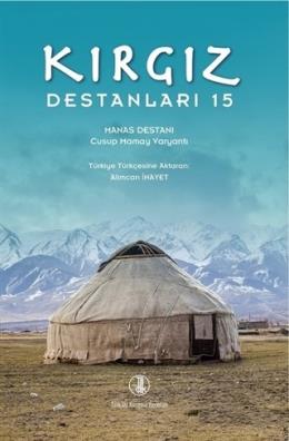Kırgız Destanları 15- Manas Destanı