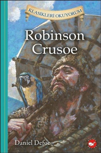 Klasikleri Okuyorum-Robinson Crusoe Ciltli