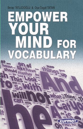 Kurmay Empower Your Mind For Vocabulary %17 indirimli Serap Tatlıcıoğl