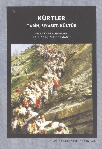 Kürtler Tarih Siyaset Kültür