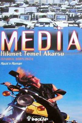 Media İstanbul Dörtlüsü 4 Rock’n Roman