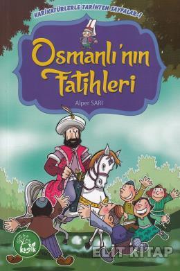 Osmanlının Fatihleri Karikatürlerle Tarihten Sayfalar-1 Alper Sarı