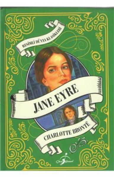 Resimli Dünya Çocuk Klasikleri - Jane Eyre (Ciltli)