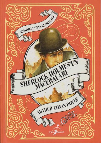 Resimli Dünya Çocuk Klasikleri - Sherlock Holmes'un Maceraları (Ciltli)