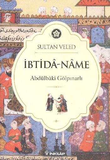 Sultan Veled İbtida-Name %17 indirimli Abdülbaki Gölpınarlı