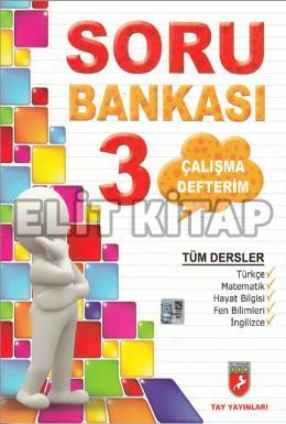 Tay Yayınları 3. Sınıf Tüm Dersler Soru Bankası Çalışma Defterim %67 i