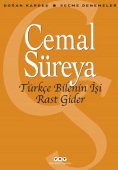 Türkçe Bilenin İşi Rast Gider