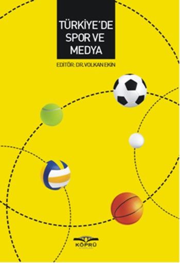 Türkiye de Spor ve Medya %17 indirimli Kolektif