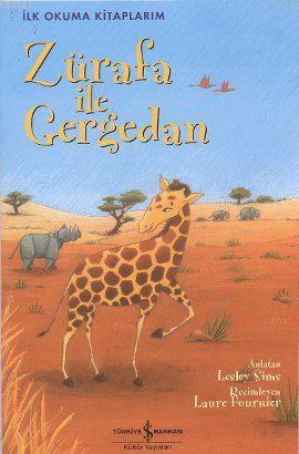 Zürafa ile Gergedan-İlk Okuma Kitaplarım