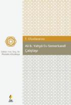 1. Uluslararası Ali. B. Yahya Es-Semerkandi Çalıştayı