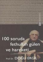 100 Soruda Fethullah Gülen ve Hareketi