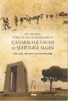 100. Yılında Türk ve Anzak Halklarının Çanakkale Savaşı ve Şehitliği Algısı