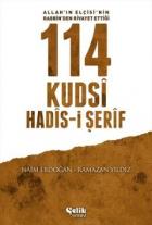 114 Kudsi Hadis-i Şerif