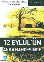 12 Eylül’ün Arka Bahçesinde Avrupa’daki Mültecilerle Konuşmalar