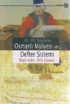 15-16. Yüzyıllarda Osmanlı Maliyesi ve Defter Sistemi