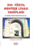 16. Yüzyıl Menteşe Livası Vakıfları