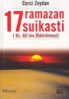 17 Ramazan Suikasti (Hz. Ali’nin Öldürülmesi)