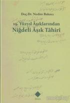 19. Yüzyıl Aşıklarından Niğdeli Aşık Tahiri