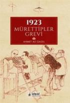 1923 Mürettipler Grevi